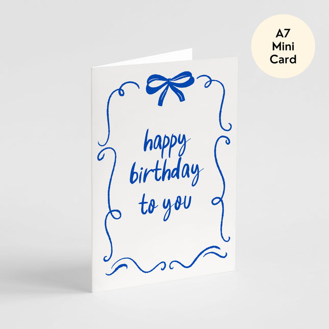 Bow Happy Birthday To You Card - Mini Card