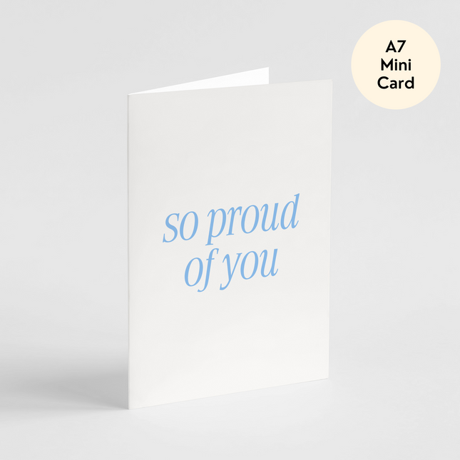 So Proud of You - Mini Card