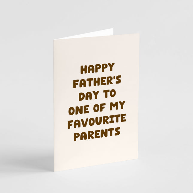 Father's Day Favourite Parents Card