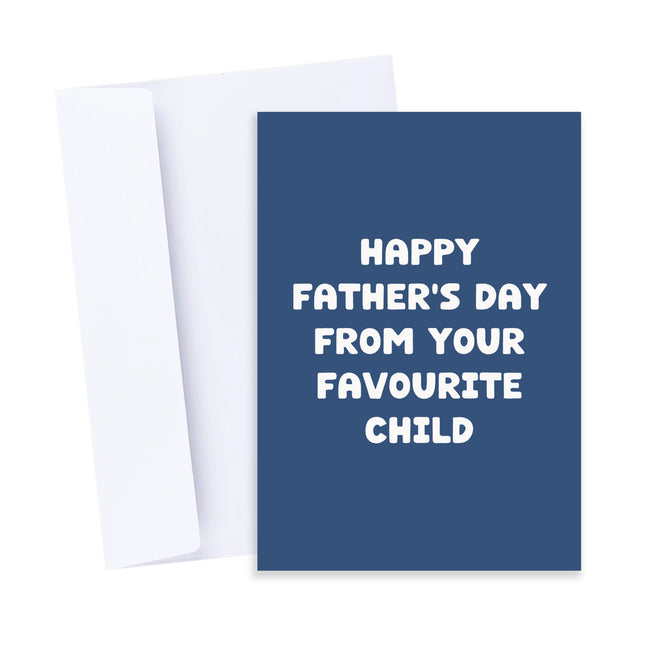 Father's Day Favourite Child Card