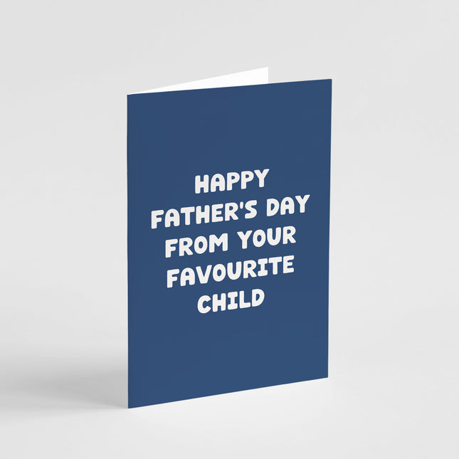 Father's Day Favourite Child Card
