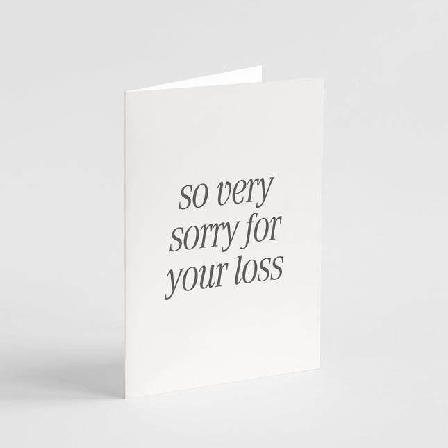 Very Sorry for Your Loss Card