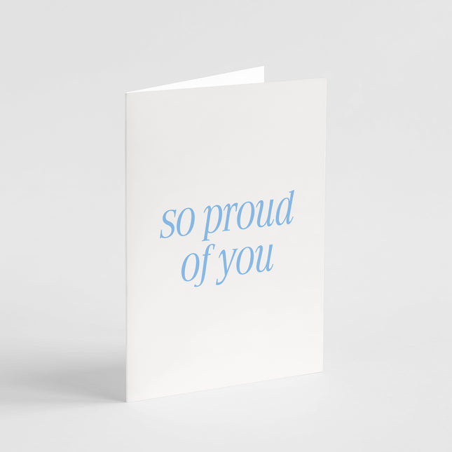 So Proud of You Card