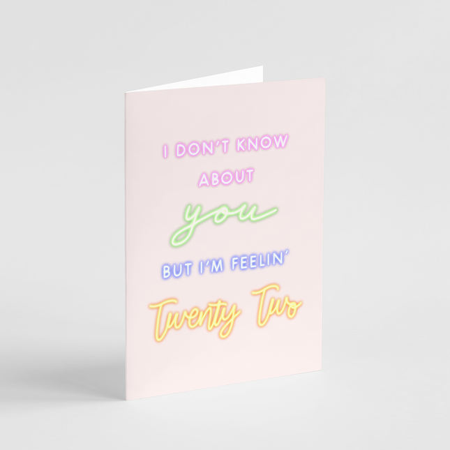 Feelin' Twenty Two Card